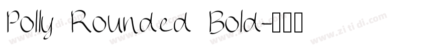 Polly Rounded Bold字体转换